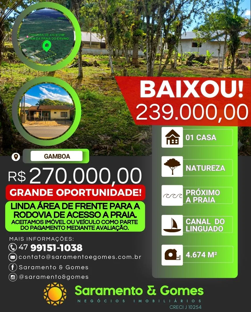 Chácara com 4.674 m² no acesso à Praia do Ervino 