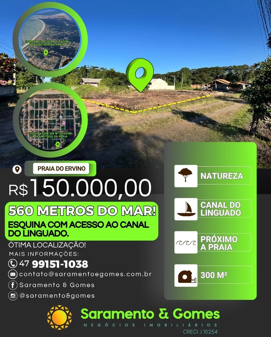 Terreno de Esquina com 300 m² a 560 metros do Mar